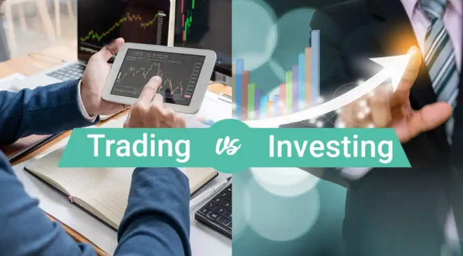 Difference between Trading and Investing