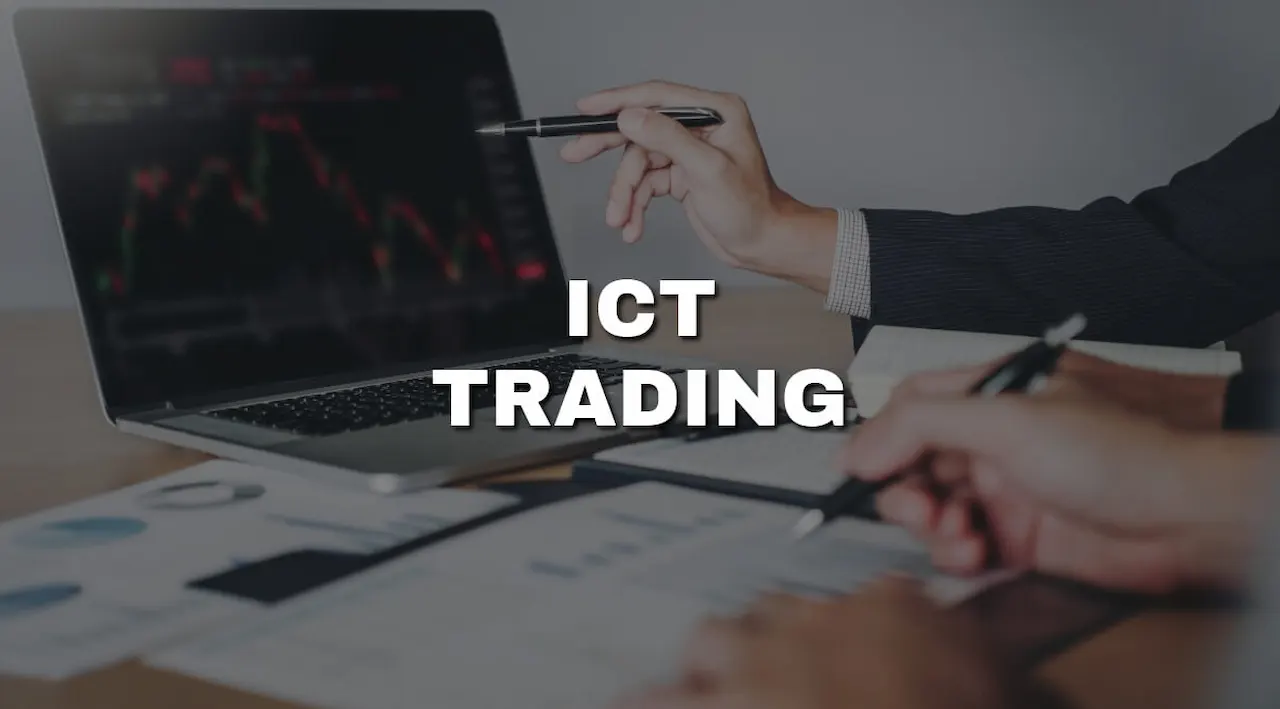 ICT in Trading